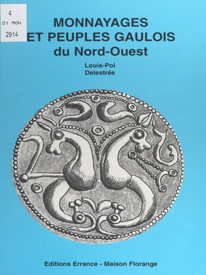 cover image of Monnayages et peuples gaulois du nord-ouest